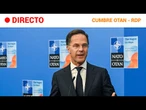 OTAN: RUTTE comparece tras REUNIRSE con los ALIADOS y tratar el GASTO en DEFENSA | RTVE