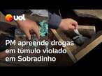 Polícia apreende drogas dentro de túmulo violado em cemitério de Sobradinho, Brasília; veja vídeo