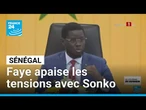 Sénégal : Diomaye Faye apaise les tensions avec Ousmane Sonko • FRANCE 24