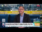 Małecki: Kaczyński to sigma polskiej polityki. | Przyjaciele