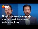 Debate: Boulos acusa Nunes de mudar posicionamento sobre vacinas para 'agradar aliados políticos'