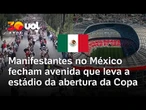 Copa do Mundo: Manifestantes no México fecham avenida que dá acesso a estádio do jogo de abertura