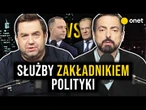 "Obaj panowie fatalnie zagrali" - polityczna nawalanka o służby! | Naczelni