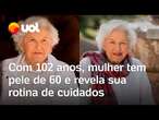 Mulher de 102 anos surpreende ao ter a pele de uma pessoa de 60 e revela seus cuidados diários