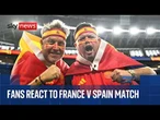 France and Spain fans react to World Cup semi-final