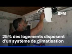 Canicule: la France est-elle moins équipée en climatisation que les autres pays?