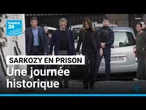 Nicolas Sarkozy est en prison, une première historique sous la Vème République • FRANCE 24