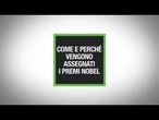 Come e perche' vengono assegnati i premi Nobel
