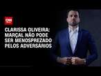 Clarissa Oliveira: Marçal não pode ser menosprezado pelos adversários | LIVE CNN