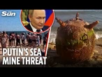 Deadly Black Sea mine attack could be ‘DELIBERATE' as Putin's war crimes grow
