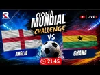 Anglia – Ghana | Ciona Mundial Challenge | Transmisja Na Żywo