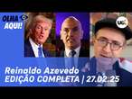 Reinaldo Azevedo ao vivo: Dino defende Moraes; reação do Itamaraty aos EUA; Trump ataca imprensa