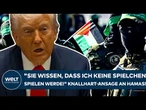 DONALD TRUMP: "Sie wissen, dass ich keine Spielchen spielen werde!" Knallhart-Ansage an Hamas!