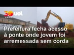 Ponte do Esqueleto: prefeitura abre vala após morte de jovem sem corda