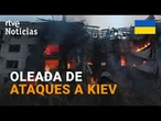 GUERRA DE UCRANIA | TORMENTA DE EXPLOSIONES provocada por MISILES Y DRONES rusos | RTVE