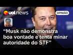 X/Twitter: Elon Musk continua usando subterfúgios para minar autoridade do STF, diz Sakamoto