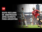 Copa do Mundo: Técnico do Egito acusa arbitragem após eliminação pela Argentina | CNN PRIME TIME