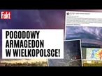 POTĘŻNA superkomórka burzowa spustoszyła Wielkopolskę! Mieszkańcy nie dostali alertu | FAKT