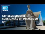 STF vê chance de conciliação para resolver impasse do Governo com Congresso sobre IOF | O POVO News