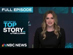 Top Story with Tom Llamas - Aug. 8 | NBC News NOW