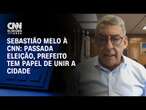 Sebastião Melo à CNN: Passada eleição, prefeito tem papel de unir a cidade | LIVE