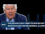 PUTINS KRIEG: "Die Gefahr steht unmittelbar bevor!" Jetzt schlägt ein Ex-General Alarm!