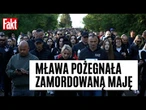 Mława pożegnała brutalnie zamordowaną Maję. Ulicami miasta przeszedł Marsz Pokoju | FAKT