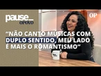 Cantora Eliane analisa o cenário da música atual | Pause