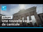 L'Europe frappée par sa seconde canicule, aggravation ce week-end • FRANCE 24