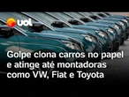 Clonagem digital de carros: novo golpe atinge motoristas e montadoras como Fiat e Toyota; confira