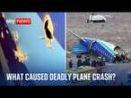 Investigation underway over Azerbaijan Airlines deadly plane crash as experts blame Russia