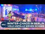 DEUTSCHLAND: Schnee-Peitsche trifft Berlin! Winter schlägt mit voller Wucht zu - viele Unfälle