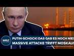 UKRAINE-KRIEG: Schock für Wladimir Putin! Das gab es noch nie! Massive Drohnenattacke trifft Moskau!