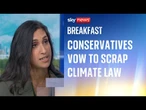 Climate Change Act 'incredibly harmful' as Tories vow to scrap law