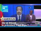 Cameroun : où se trouve le président Paul Biya ? • FRANCE 24