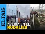 RODALIES | Una nueva avería obliga a evacuar a cientos de pasajeros en Barcelona | EL PAÍS