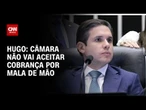 Hugo Motta promete votar PL que garante bagagem de mão gratuita nos voos | CNN ARENA