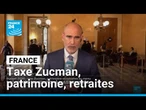 France : taxe Zucman, patrimoine et retraites ... "Journée majeure" à l'Assemblée nationale