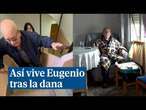 Con alzheimer, sin ascensor y encerrado: así vive Eugenio tras la dana