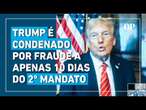 Trump é condenado, mas escapa de prisão e multa em caso de fraude antes de assumir segundo mandato