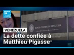 Venezuela : Matthieu Pigasse choisi pour restructurer la dette vénézuélienne • FRANCE 24