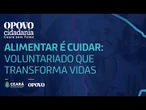 Alimentar é cuidar: voluntariado que transforma vidas