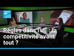 Simplification des règles européennes : la compétitivité avant tout ? • FRANCE 24