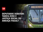 Debate: Tarifa zero é justiça social ou ameaça fiscal? | CNN ARENA