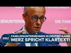 DEUTSCHLAND: Nach Treffen mit Trump! Merz äußert sich am Familienunternehmer-Tag in Berlin