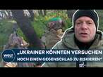 PUTINS KRIEG: Überraschungsangriff in Planung? Ukrainer könnten "noch einen Gegenschlag riskieren"