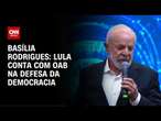 Análise: Lula conta com OAB na defesa da democracia | LIVE CNN