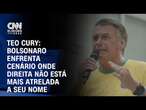 Teo Cury: Bolsonaro enfrenta cenário onde direita não está mais atrelada a seu nome | CNN NOVO DIA