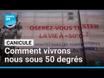 Réchauffement climatique : comment vivrons-nous sous 50 degrés ? • FRANCE 24