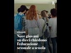 Nove giovani su dieci chiedono l'educazione sessuale a scuola